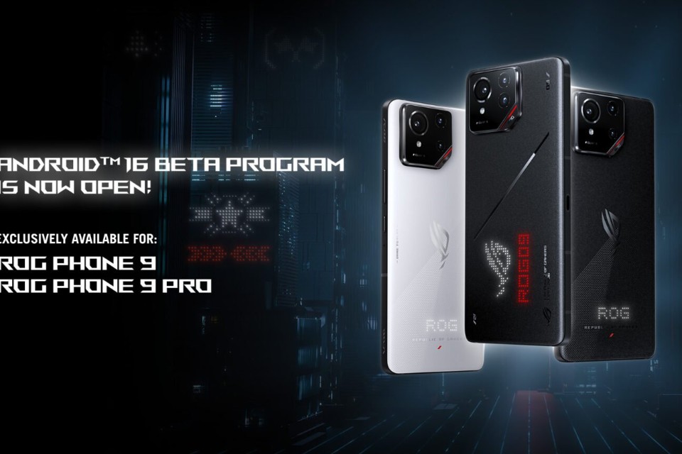 Asus Mở Chương Trình Beta Android 16 Cho ROG Phone 9: Game Thủ Sẽ Được Trải Nghiệm Sớm Những Gì?