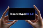 Cập nhật ngay thông tin chi tiết về Xiaomi HyperOS 3, bao gồm ngày phát hành dự kiến, danh sách đầy đủ các thiết bị được hỗ trợ và những tính năng cải tiến đột phá.